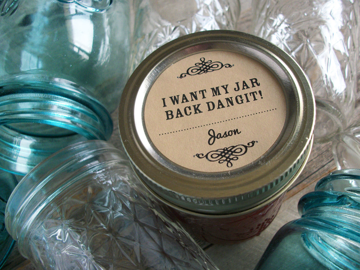 Custom Kraft I Want My Jar Back Dangit Canning Labels | CanningCrafts.com