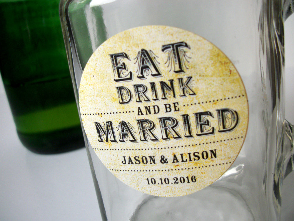 custom Eat Drink and Be Married wedding labels | CanningCrafts.com
