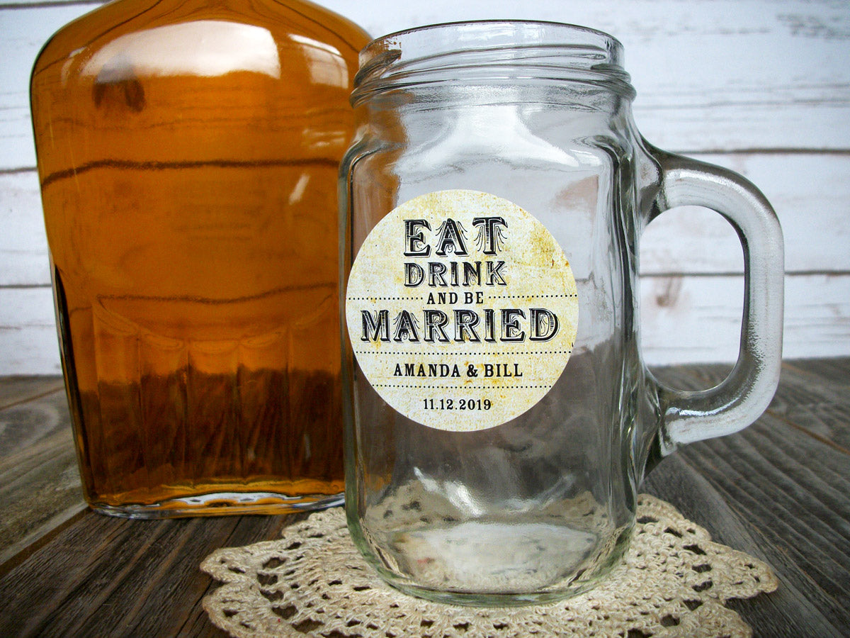 custom vintage Eat Drink and Be Married wedding favor labels | CanningCrafts.com